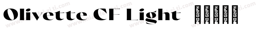 Olivette CF Light字体转换